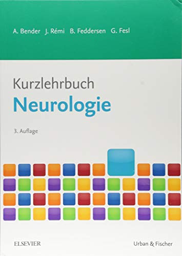 Kurzlehrbuch Neurologie (Kurzlehrbücher)