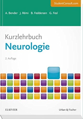 Kurzlehrbuch Neurologie: Mit StudentConsult-Zugang (Kurzlehrbücher)