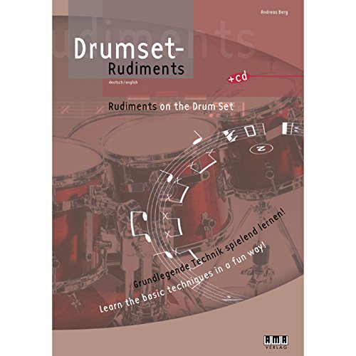 Drumset-Rudiments: Grundlegende Technik spielend lernen!