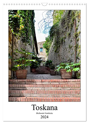 Toskana - Bleibende Eindrücke (Wandkalender 2024 DIN A3 hoch), CALVENDO Monatskalender von CALVENDO