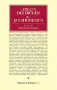 Lexikon des frühen 21. Jahrhunderts Lexikon des frühen 21. Jahrhunderts