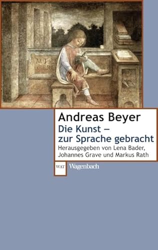 Die Kunst - zur Sprache gebracht (WAT) (Wagenbachs andere Taschenbücher)