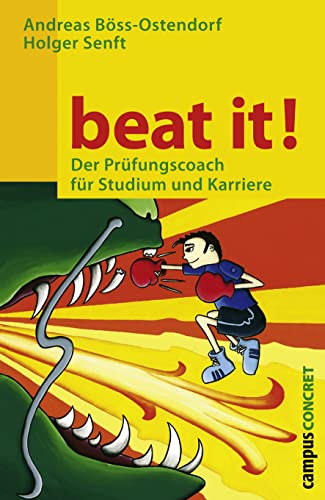Beat it! Der Prüfungscoach für Studium und Karriere. von Campus Verlag