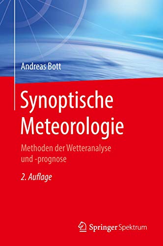 Synoptische Meteorologie: Methoden der Wetteranalyse und -prognose