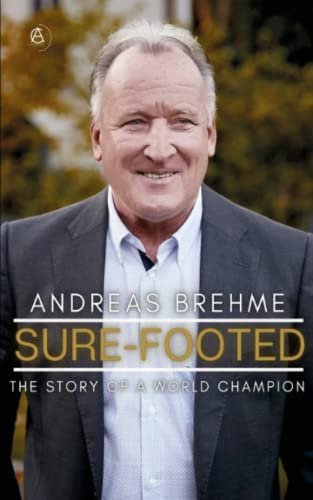 Sure-Footed: THE STORY OF A WORLD CHAMPION