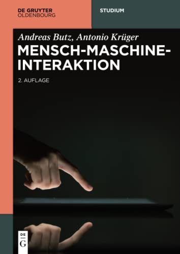 Mensch-Maschine-Interaktion (De Gruyter Studium) von Walter de Gruyter