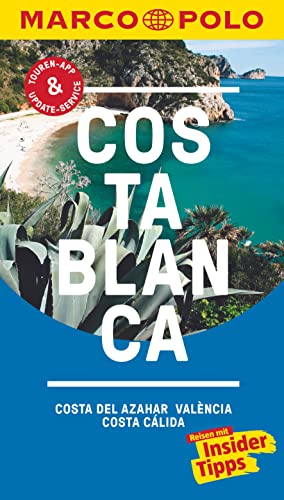 MARCO POLO Reiseführer Costa Blanca, Costa del Azahar, Valencia Costa Cálida: Reisen mit Insider-Tipps. Inkl. kostenloser Touren-App MARCO POLO Reiseführer Costa Blanca, Costa del Azahar, Valencia Costa Cálida: Reisen mit Insider-Tipps. Inkl. kostenloser Touren-App
