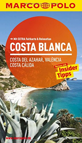 MARCO POLO Reiseführer Costa Blanca, Costa del Azahar, Valencia Costa Cálida: Reisen mit Insider Tipps. Mit Extra Faltkarte & Reiseatlas: Costa del ... Tipps. Mit Extra Faltkarte & Reiseatlas MARCO POLO Reiseführer Costa Blanca, Costa del Azahar, Valencia Costa Cálida: Reisen mit Insider Tipps. Mit Extra Faltkarte & Reiseatlas: Costa del ... Tipps. Mit Extra Faltkarte & Reiseatlas