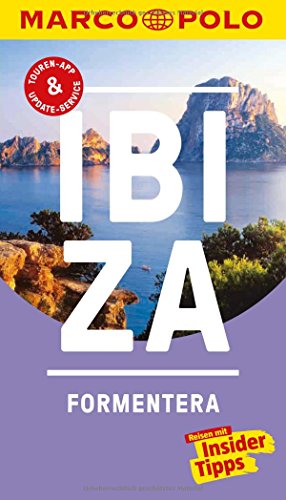 MARCO POLO Reiseführer Ibiza/Formentera: Reisen mit Insider-Tipps. Inkl. kostenloser Touren-App und Events&News. MARCO POLO Reiseführer Ibiza/Formentera: Reisen mit Insider-Tipps. Inkl. kostenloser Touren-App und Events&News.