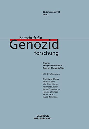 Zeitschrift für Genozidforschung: Krieg und Genozid in Deutsch-Südwestafrika von Velbrück Wissenschaft