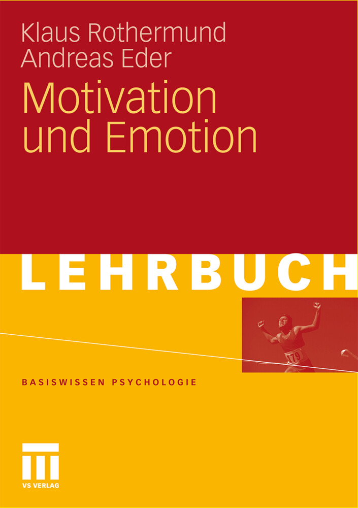 Motivation und Emotion von VS Verlag für Sozialwissenschaften