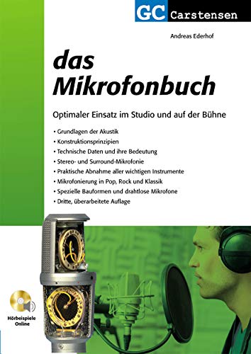 Das Mikrofonbuch: Optimaler Einsatz im Studio und auf der Bühne (Factfinder-Serie)