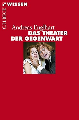 Das Theater der Gegenwart