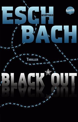 Black*Out (1): Thriller