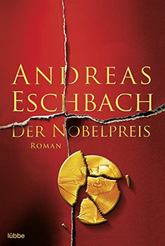Der Nobelpreis: Roman