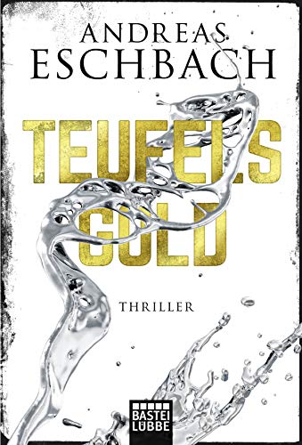 Teufelsgold: Thriller von Lübbe