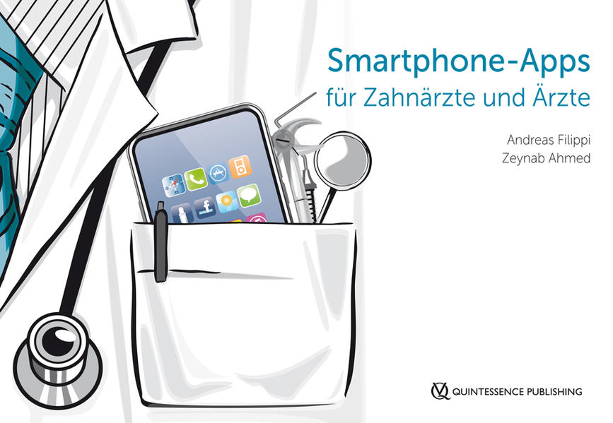 Smartphone-Apps fu'r Zahnärzte und Ärzte von Quintessenz Verlags-GmbH