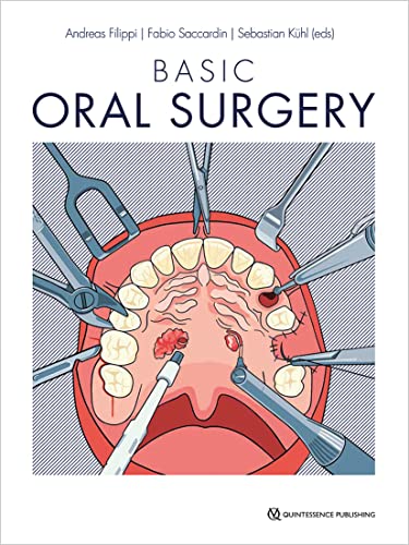 Basic Oral Surgery von Quintessence Publishing