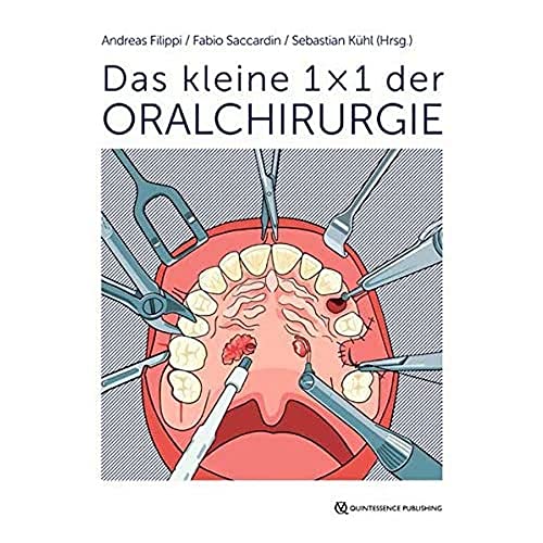 Das kleine 1 x 1 der Oralchirurgie