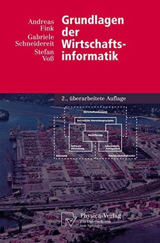 Grundlagen Der Wirtschaftsinformatik (Physica-Lehrbuch) (German Edition)