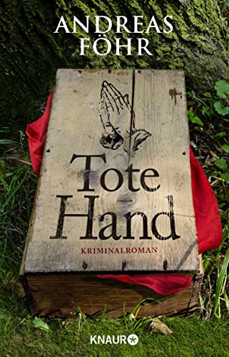 Tote Hand: Kriminalroman von Knaur HC
