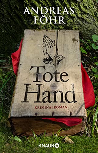 Tote Hand: Kriminalroman