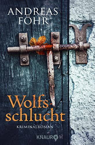 Wolfsschlucht: Kriminalroman von Knaur Taschenbuch
