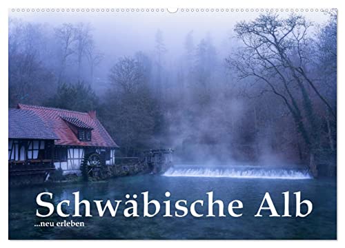 Schwäbische Alb neu erleben (Wandkalender 2024 DIN A2 quer), CALVENDO Monatskalender