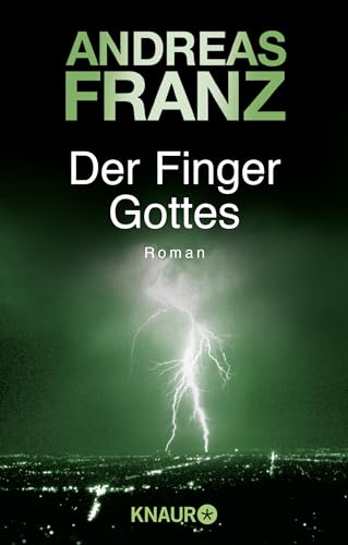 Der Finger Gottes: Roman