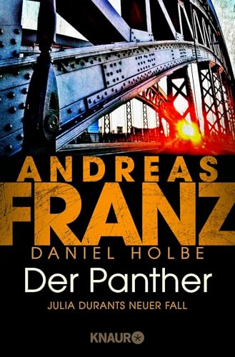 Der Panther: Julia Durants neuer Fall | Kriminalroman von Droemer Knaur*