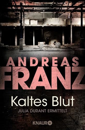 Kaltes Blut: Julia Durant ermittelt | Kriminalroman von Droemer Knaur*