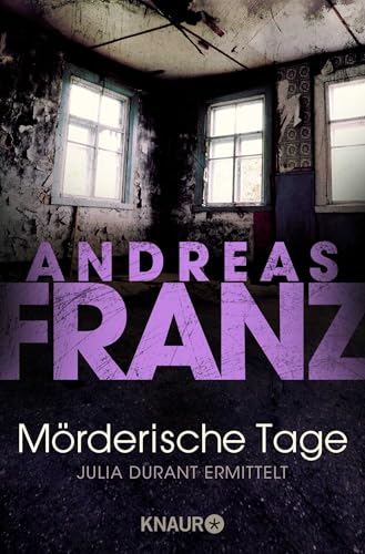 Mörderische Tage: Julia Durant ermittelt | Kriminalroman