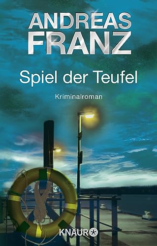 Spiel der Teufel: Kriminalroman