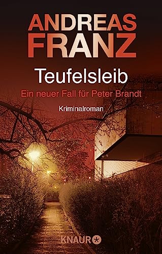 Teufelsleib: Ein neuer Fall für Peter Brandt. Kriminalroman von Knaur Taschenbuch