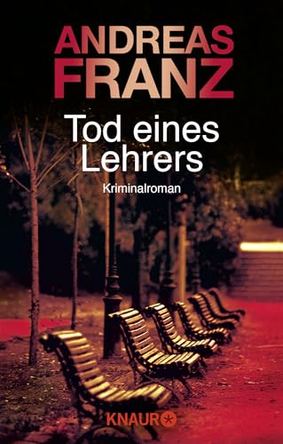 Tod eines Lehrers: Kriminalroman