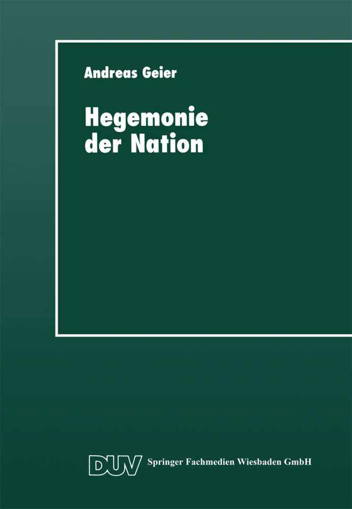 Hegemonie der Nation von Deutscher Universitätsverlag