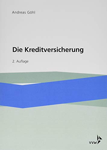 Die Kreditversicherung