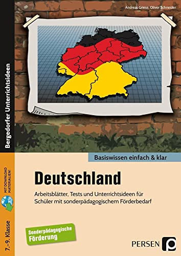 Deutschland - einfach & klar: Arbeitsblätter, Tests und Unterrichtsideen für Schüler mit sonderpädagogischem Förderbedarf (7. bis 9. Klasse) von Persen Verlag i.d. AAP