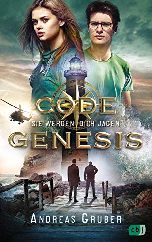 Code Genesis - Sie werden dich jagen (Code Genesis-Serie, Band 2) von cbj