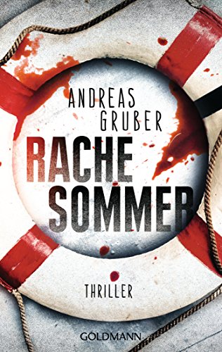 Rachesommer: Walter Pulaski 1 - Thriller Rachesommer: Walter Pulaski 1 - Thriller