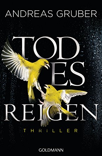 Todesreigen: Thriller (Maarten S. Sneijder und Sabine Nemez, Band 4)