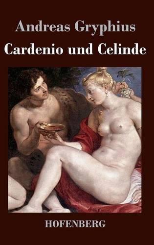 Cardenio und Celinde von Zenodot Verlagsgesellscha