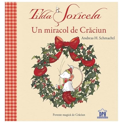 Un Miracol De Craciun. Tilda Soricela von Didactica Publishing House