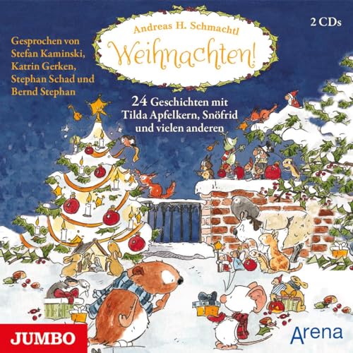 Weihnachten! 24 Geschichten mit Tilda Apfelkern, Snöfrid und vielen anderen: CD Standard Audio Format, Lesung Weihnachten! 24 Geschichten mit Tilda Apfelkern, Snöfrid und vielen anderen: CD Standard Audio Format, Lesung