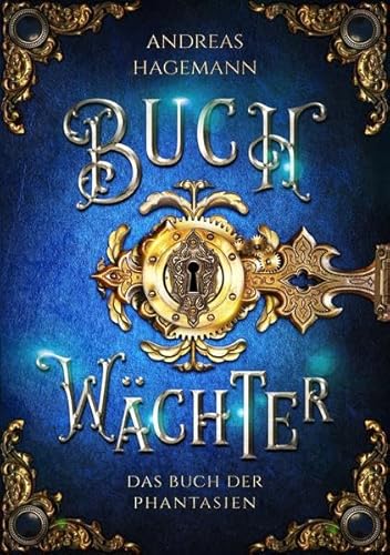 Buchwächter: Das Buch der Phantasien