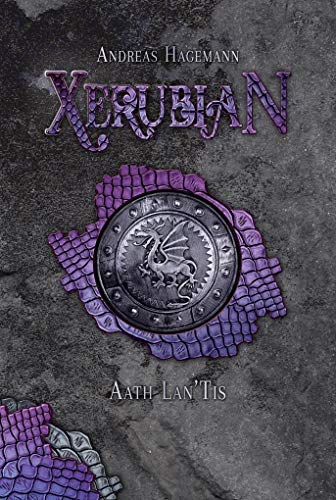 Xerubian Band 1: Aath Lan'Tis