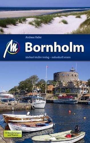 Bornholm: Reiseführer mit vielen praktischen Tipps.