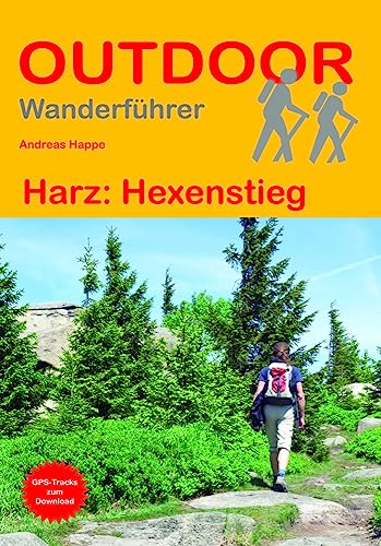 Harz: Hexenstieg (Outdoor Wanderführer, Band 163)