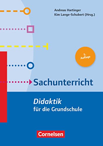 Fachdidaktik für die Grundschule: Sachunterricht (4. Auflage): Didaktik für die Grundschule. Buch: Sachunterricht (5. Auflage) - Buch von Cornelsen Vlg Scriptor