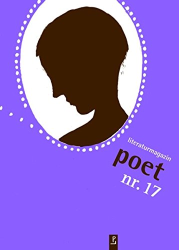 poet nr. 17: Literaturmagazin von Poetenladen